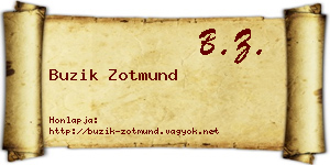 Buzik Zotmund névjegykártya